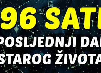 OTPOČINJE ODBROJAVANJE: U samo 96 sati OVIM znakovima DOLAZI SUDBINSKI TRENUTAK koji će PROMIJENITI BAŠ SVE! OTPOČINJE ODBROJAVANJE: U samo 96 sati OVIM znakovima DOLAZI SUDBINSKI TRENUTAK koji će PROMIJENITI BAŠ SVE! - featured image