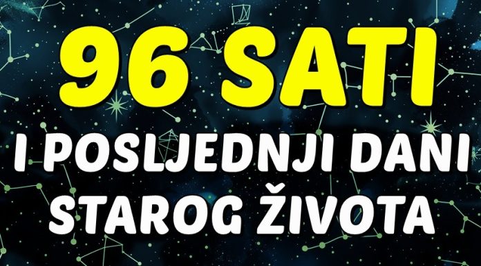 OTPOČINJE ODBROJAVANJE: U samo 96 sati OVIM znakovima DOLAZI SUDBINSKI TRENUTAK koji će PROMIJENITI BAŠ SVE! OTPOČINJE ODBROJAVANJE: U samo 96 sati OVIM znakovima DOLAZI SUDBINSKI TRENUTAK koji će PROMIJENITI BAŠ SVE! - featured image