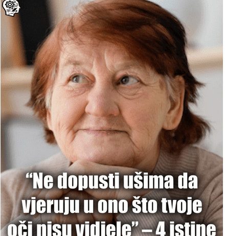 “Ne dopusti ušima da vjeruju u ono što tvoje oči nisu vidjele” – 4 istine koje kasno shvatimo “Ne dopusti ušima da vjeruju u ono što tvoje oči nisu vidjele” – 4 istine koje kasno shvatimo - featured image