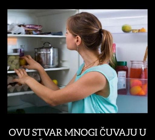 OVU STVAR MNOGI ČUVAJU U FRIŽIDERU, A NE ZNAJU KOLIKO JE OTROVNA: Odmah je izbacite, štetna je OVU STVAR MNOGI ČUVAJU U FRIŽIDERU, A NE ZNAJU KOLIKO JE OTROVNA: Odmah je izbacite, štetna je - featured image