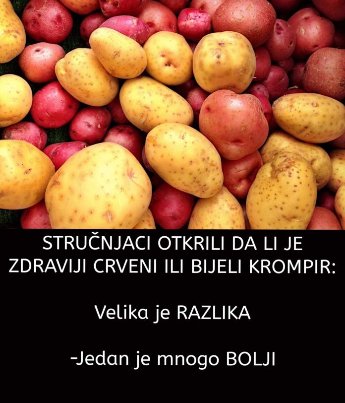 STRUČNJACI OTKRILI DA LI JE BOLJI CRVENI ILI BIJELI KROMPIR: Razlika je velika, a ovaj je zdraviji - featured image