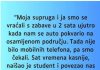 “Supruga i ja smo se vracali sa zabave u 2 ujutro i auto nam staje na osamljenom mjestu…” “Supruga i ja smo se vracali sa zabave u 2 ujutro i auto nam staje na osamljenom mjestu…” - featured image
